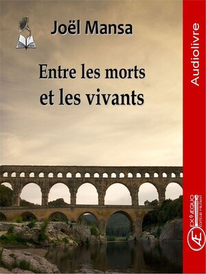 cover image of Entre les morts et les vivants